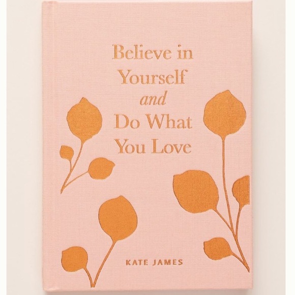 Anthropologie Other - Believe In Yourself Book!